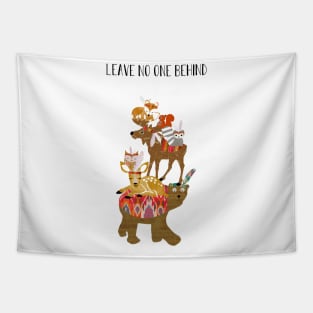 Stacked animals - Leave no one behind Tapestry