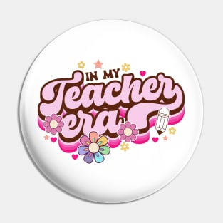 In my teacher era Pin