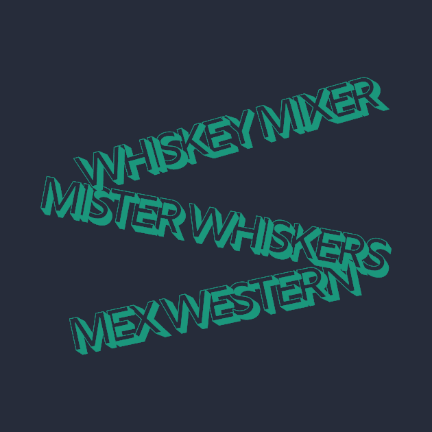 Western Whiskey Whiskers by Amanda Rountree & Friends