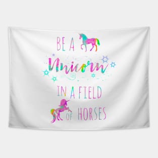 Be A Unicorn In A Field Of Horse Watercolor Painting 2 Tapestry