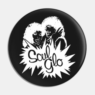 Soul Glo Pin