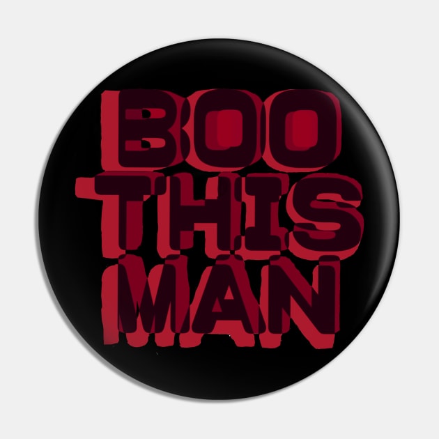 Boo This Man! Pin by pvpfromnj