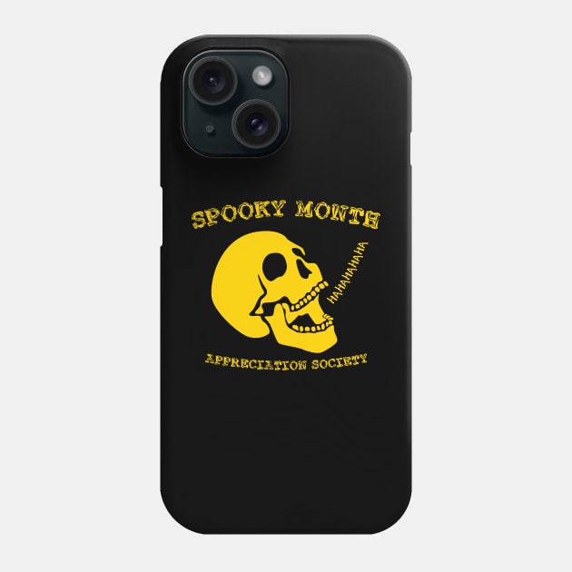 SPOOKY MONTH APPRECIATION SOCIETY Phone Case by giovanniiiii