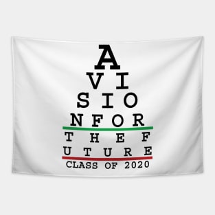 A vision for the future - Class of 2020 Tapestry