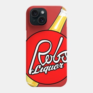 Rob's Liquor Phone Case