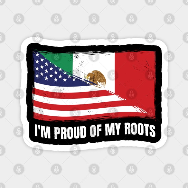 Proud Mexico Flag, Mexico gift heritage, Mexican girl Boy Friend Mexicano Chingona Magnet by JayD World