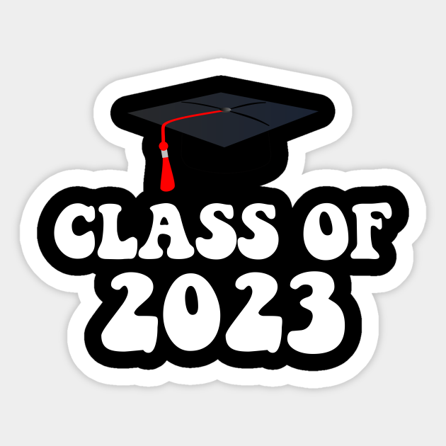 Class of 2023 - 2023 Seniors - 2023 Graduation - Class Of 2023 ...