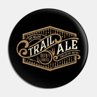 Trail Ale MTB Beer Mountain Biking Graphic Pin