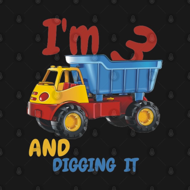 I'm 3 and DIGGING IT by Aza03