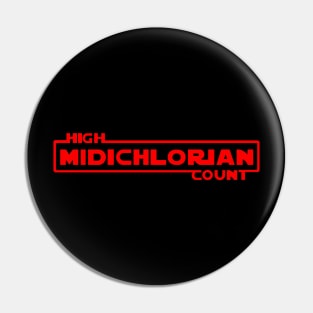 Midichlorian Bragging Rights Pin