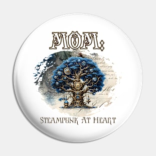 Mom: Steampunk At Heart Tree Pin