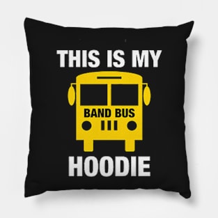 This Is MY Band Bus Hoodie Pillow