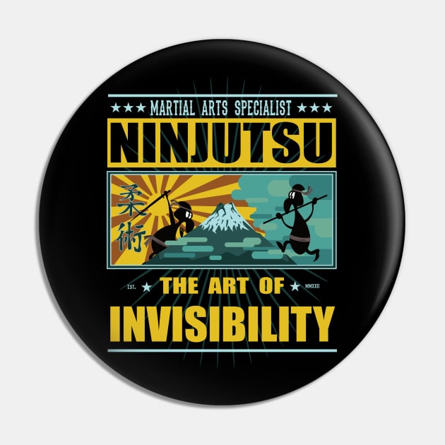 Ninjutsu the Art of Invisibility - funny Ninja Design Pin by Tolan79 Magic Designs