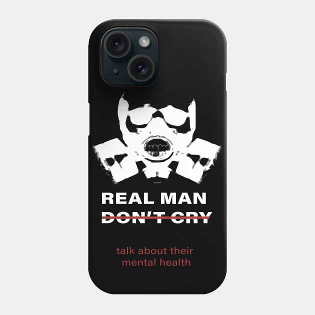 men don't cry talk about their mental health :homor men quote 2020 gift idea Phone Case by flooky