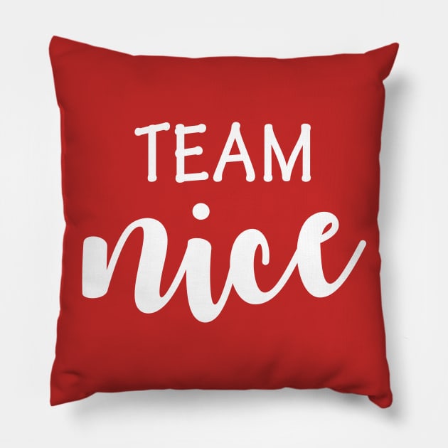 Team Nice Pillow by anema