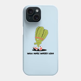 Walk More Worry Less Phone Case