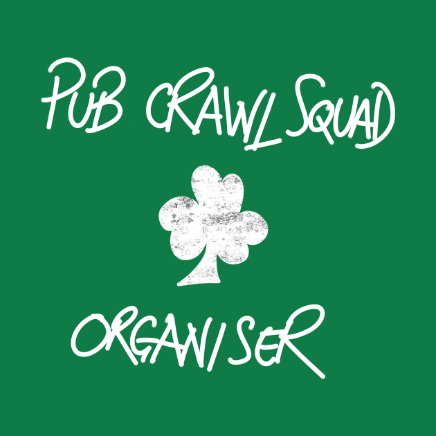 Pub Crawl Squad Organiser by lovelifetriumph