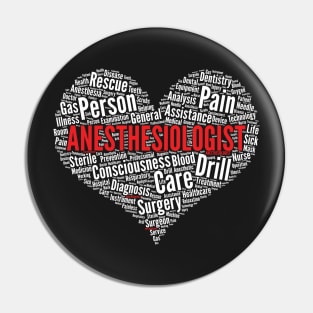 Anesthesiologist Heart Shape Word Cloud Anesthesia Doctor design Pin