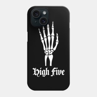 High Five Skeleton Phone Case