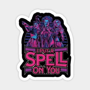 I Put A Spell On You HocusPocus Magnet