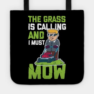 Lawn Mower Shirt I funny gardening gift Tote