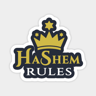 HaShem Rules Magnet