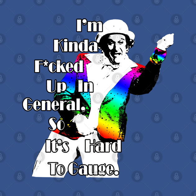 Disover Rainbow Randolph F*cked Up in General - Death To Smoochy - T-Shirt