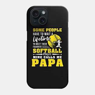 My Favorite Softball Player Calls Me Papa Gift Father'S Day Phone Case