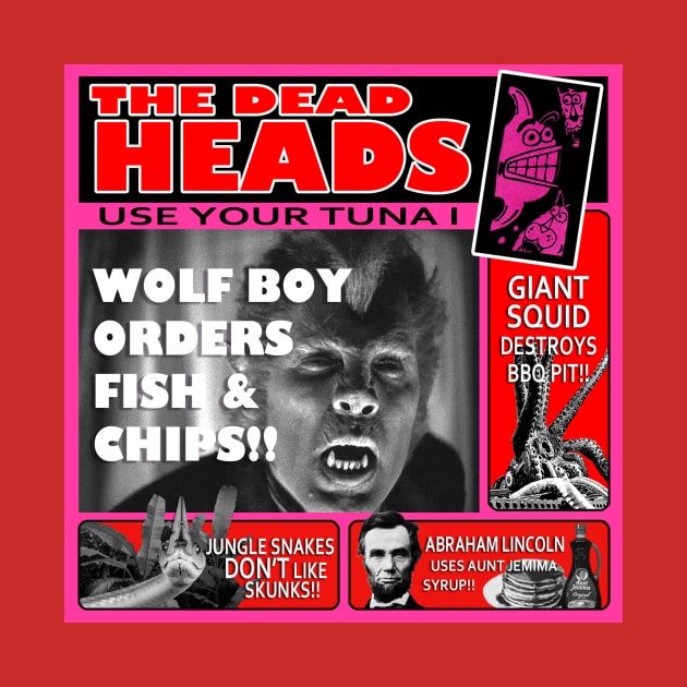 Use Your Tuna 1 by The Dead Heads