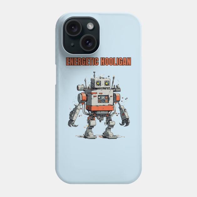 Futuristic Funny Robots Energetic Hooligan Phone Case by FrogandFog