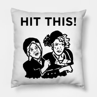 Hit This! Pillow