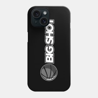 Big Shot Phone Case