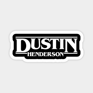 Stranger Dustin Things Henderson Magnet