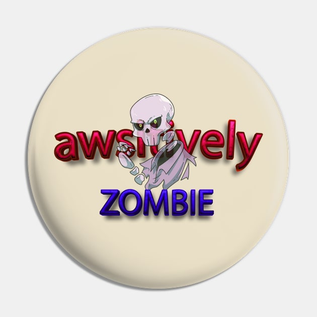 awsitively zombie Skull for Women and men Skeleton Funny Gothic Graphic    Novelty Horror Pin by Mirak-store 