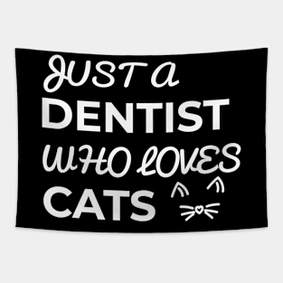 dentist cat Tapestry