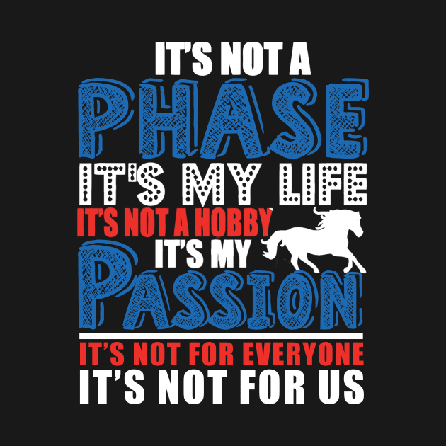 It's not a phase   it's my passion by mazurprop