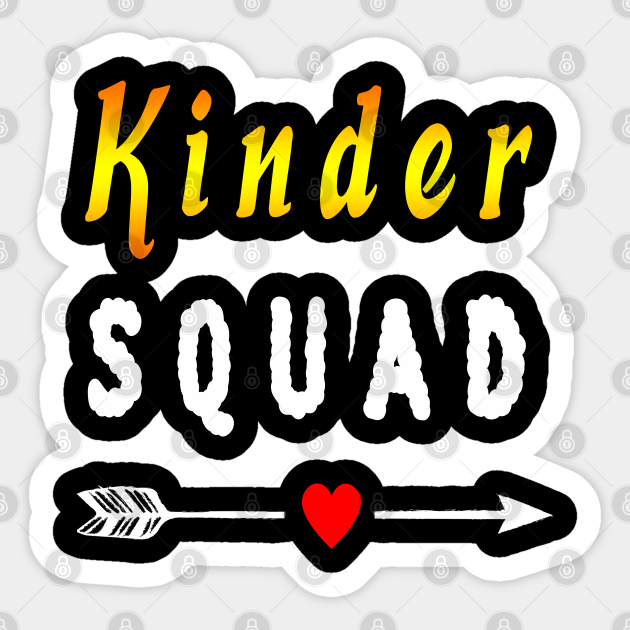 intelligentie binden fles Kinder Squad teacher,kindergarten teacher team - Kindergarten Teacher Team  - Sticker | TeePublic