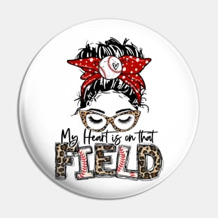 My Heart Is On That Field Baseball Tee Leopard Baseball Mom Pin