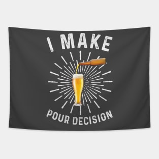 Pour decisions Tapestry