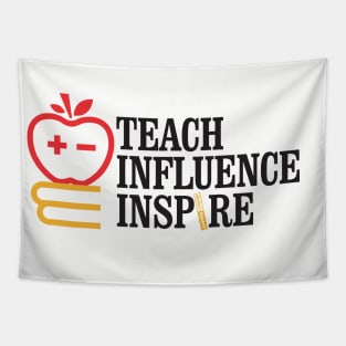 Teach Influence Inspire Tapestry