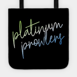 CURSIVE platinum prowlers Tote