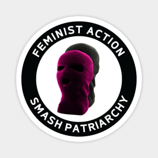 Feminist Action Smash Patriarchy Magnet