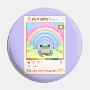 Frogs Keeping the Water Gay! Pin