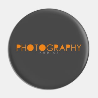 Photography Addict Pin