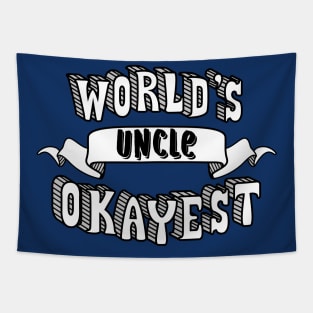 World's Okayest Uncle Tapestry