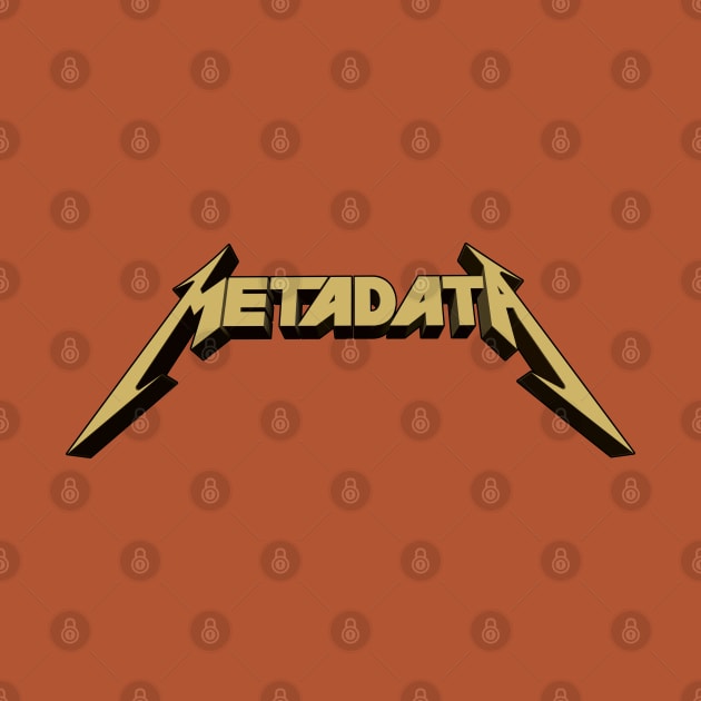 Metadata Gold by Rowdy Designs