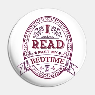 I Read Past My Bedtime Pin