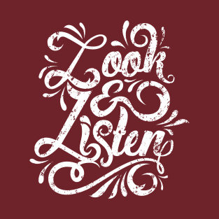Look & Listen - MFM T-Shirt
