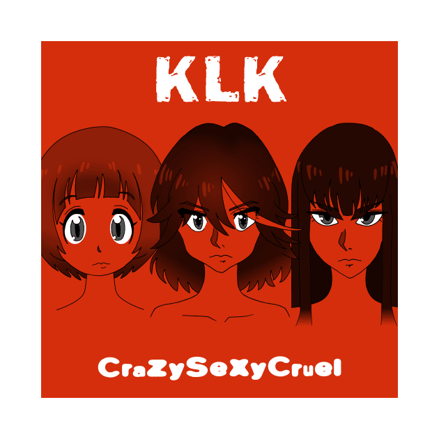 KLK : CrazySexyCruel by merimeaux