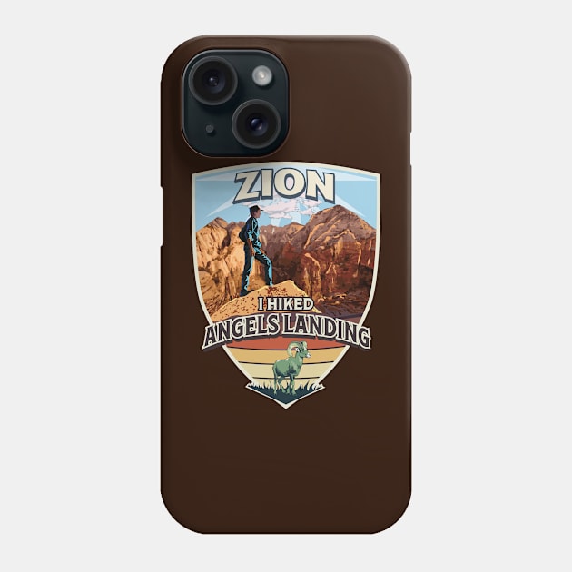 Zion National Park I Hiked Angels Landing with Hiker and Bighorn Sheep Phone Case by SuburbanCowboy